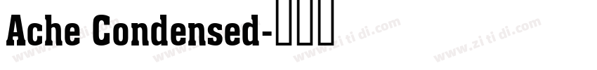 Ache Condensed字体转换